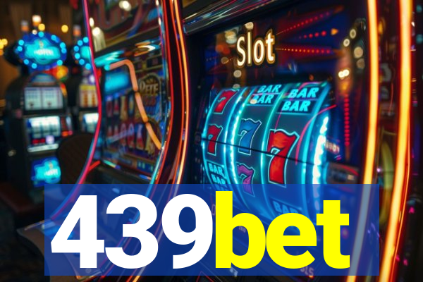 439bet