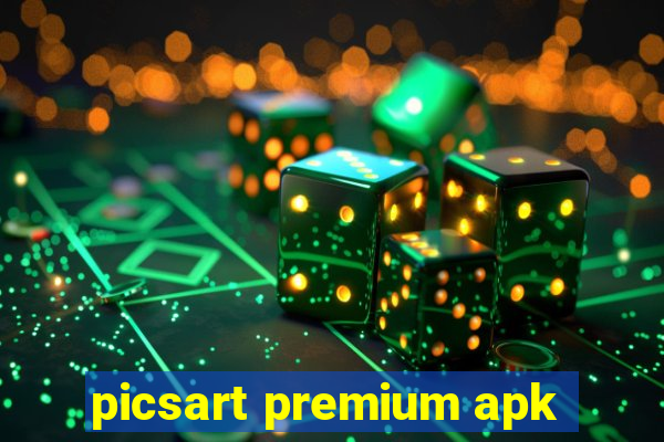 picsart premium apk