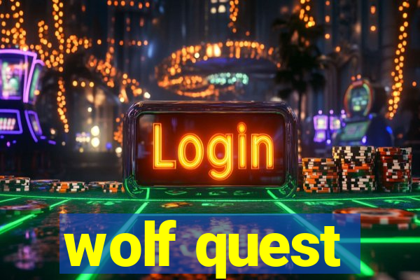 wolf quest