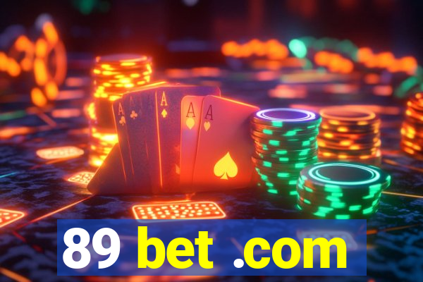 89 bet .com