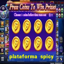 plataforma spicy bet é confiável