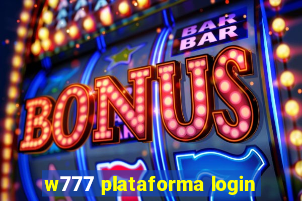 w777 plataforma login