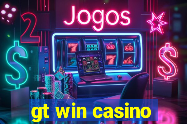 gt win casino