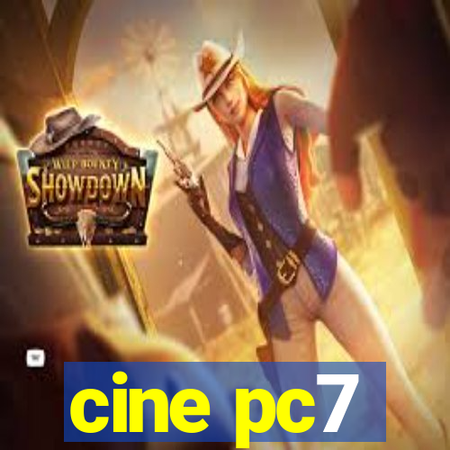 cine pc7