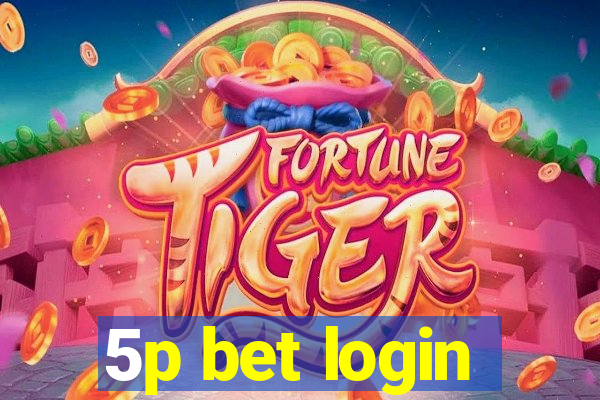 5p bet login