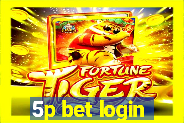 5p bet login