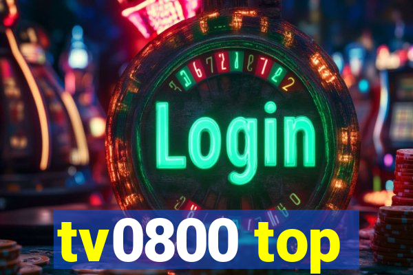 tv0800 top