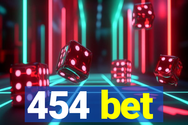 454 bet