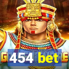 454 bet