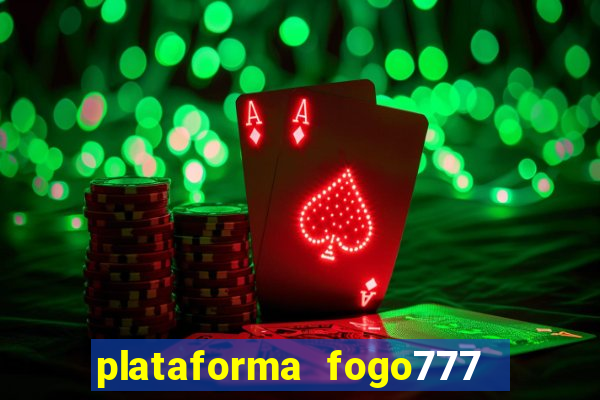 plataforma fogo777    confi  vel