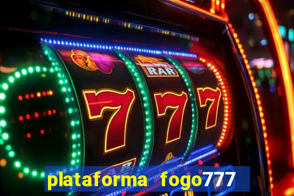 plataforma fogo777    confi  vel