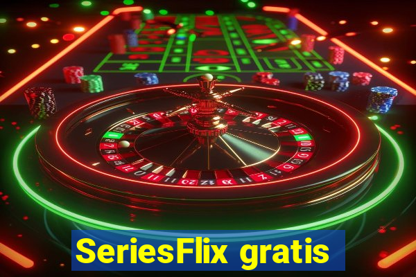 SeriesFlix gratis