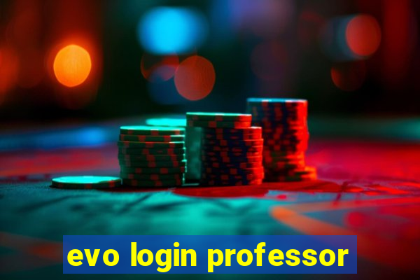 evo login professor