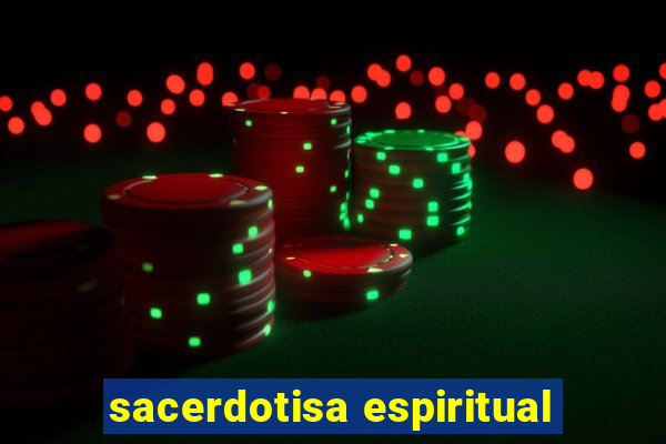 sacerdotisa espiritual