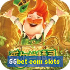 55bet com slots