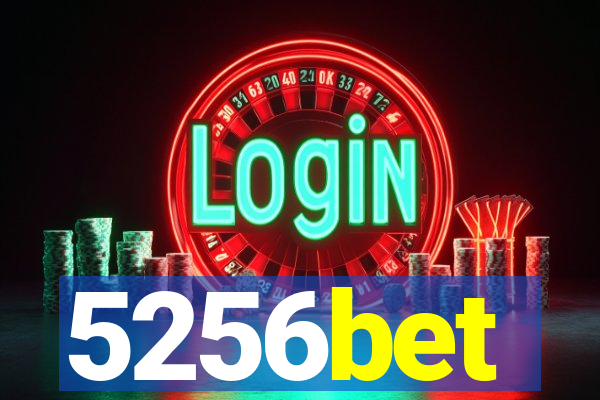 5256bet