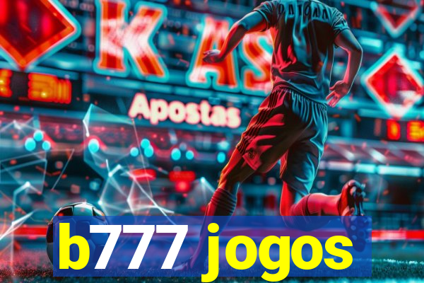 b777 jogos