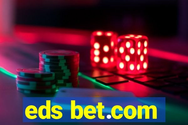 eds bet.com