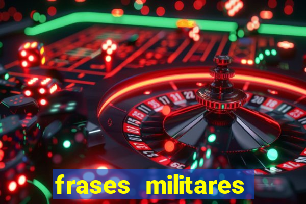 frases militares para status