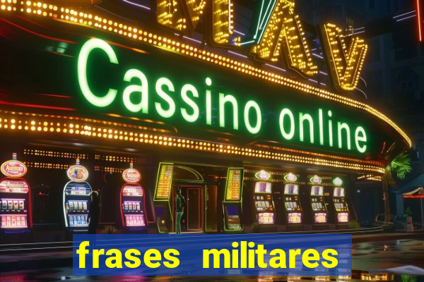 frases militares para status