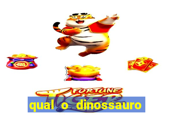 qual o dinossauro mais fraco