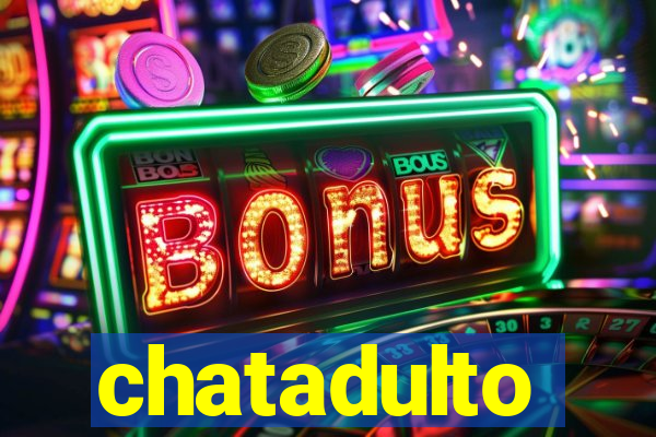 chatadulto