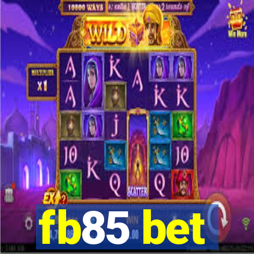 fb85 bet