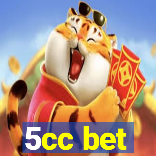 5cc bet