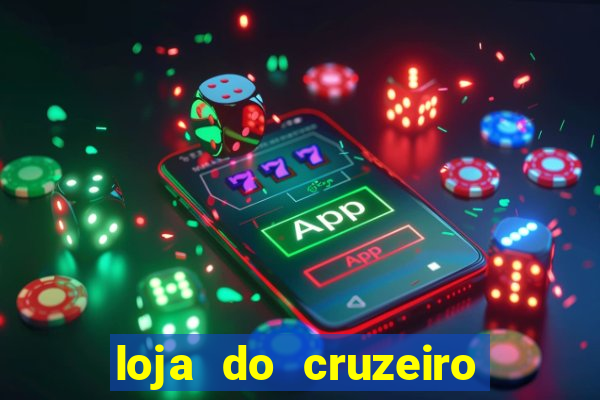 loja do cruzeiro no itau power shopping