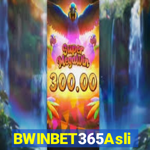 BWINBET365Asli