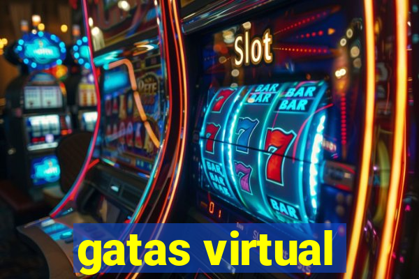 gatas virtual