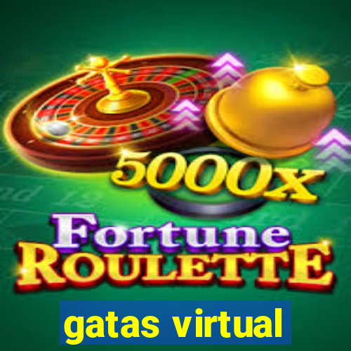 gatas virtual