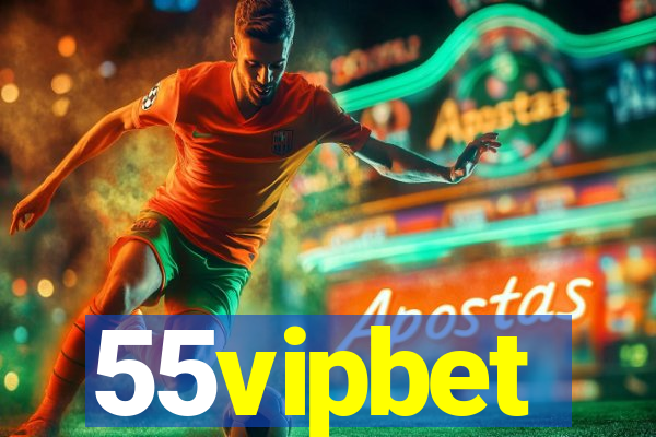 55vipbet