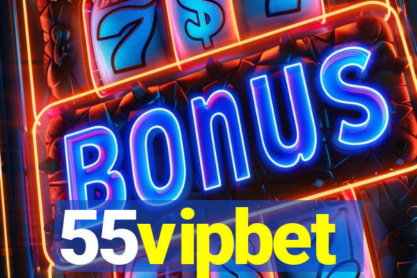 55vipbet