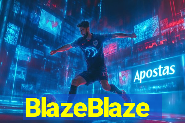 BlazeBlaze