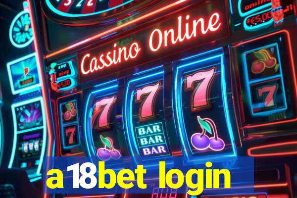 a18bet login