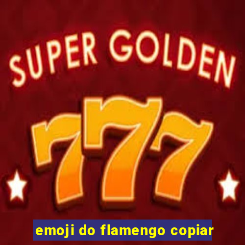 emoji do flamengo copiar