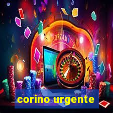 corino urgente