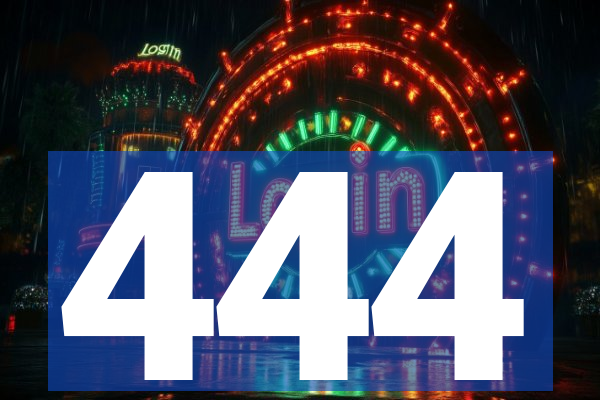 444