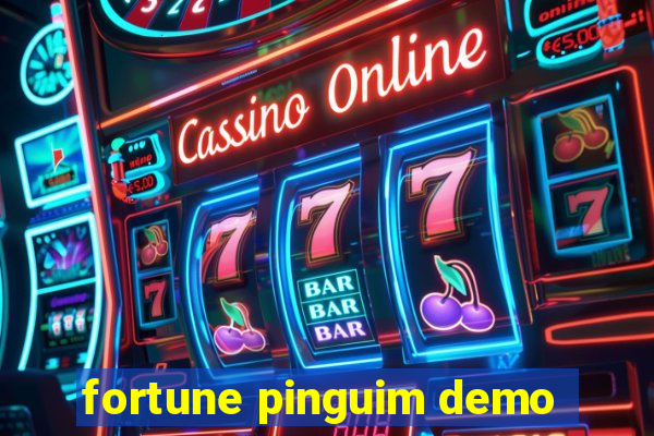 fortune pinguim demo