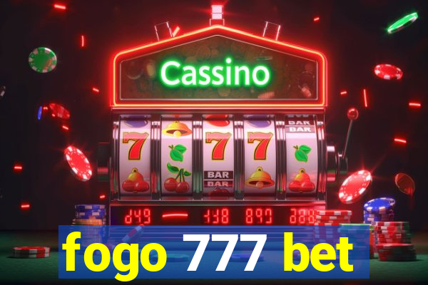 fogo 777 bet