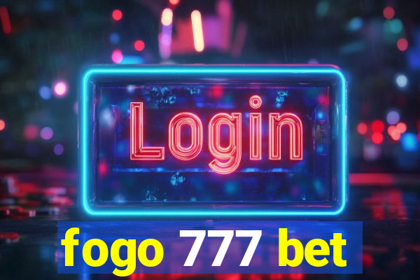 fogo 777 bet