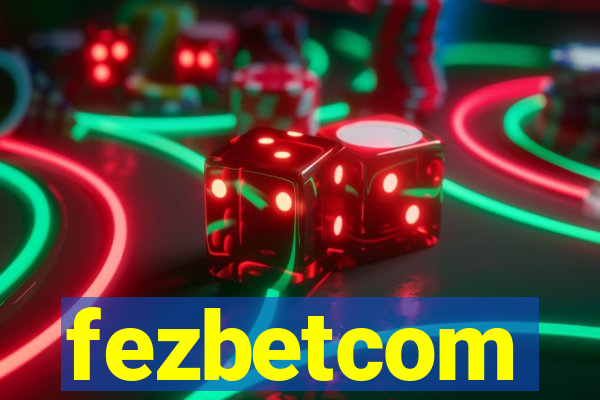 fezbetcom