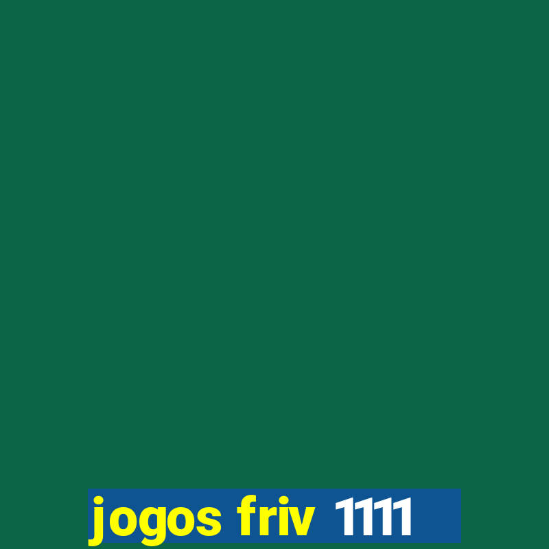 jogos friv 1111