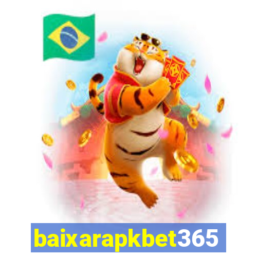 baixarapkbet365