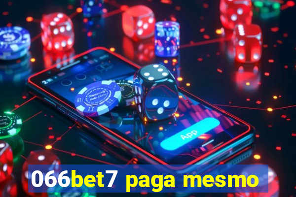 066bet7 paga mesmo