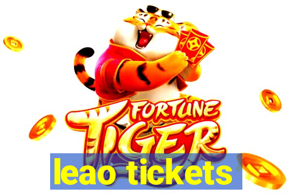 leao tickets