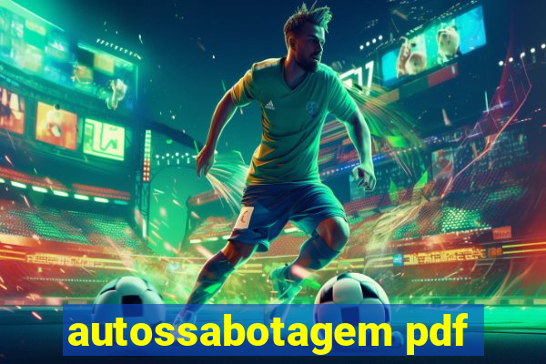 autossabotagem pdf