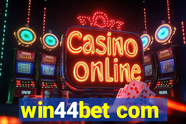 win44bet com