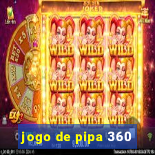 jogo de pipa 360